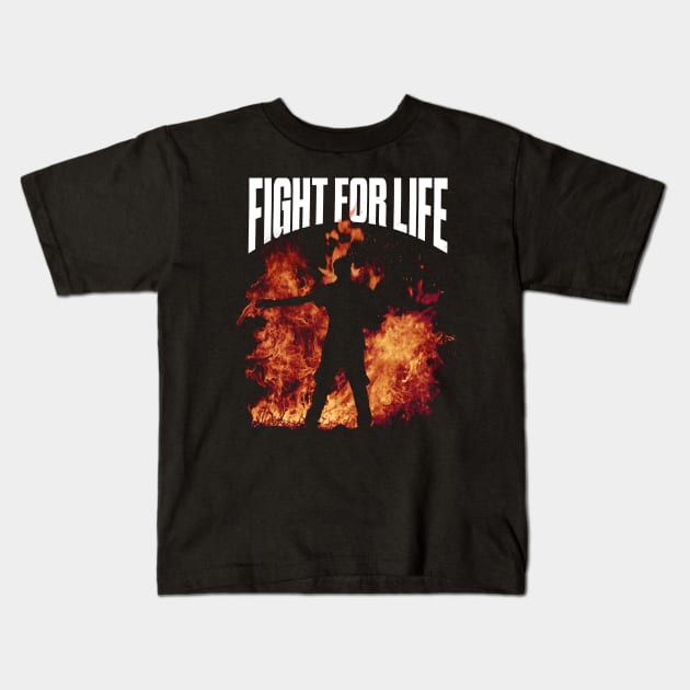 Fight for life Kids T-Shirt by ARTSYILA